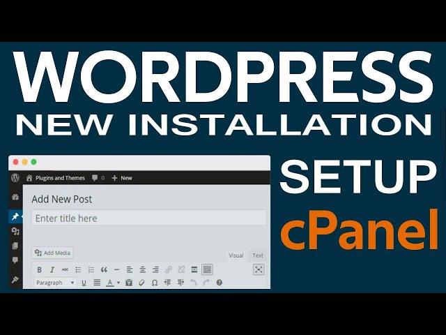 New Wordpress Installation in Godaddy Cpanel Account 2021