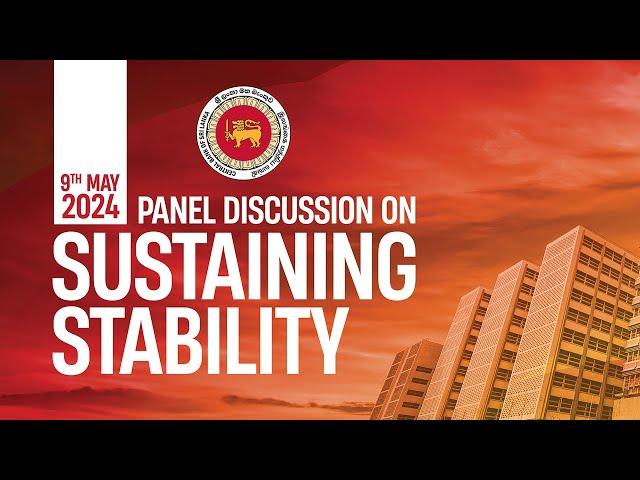 Panel Discussion on Sustaining Stability