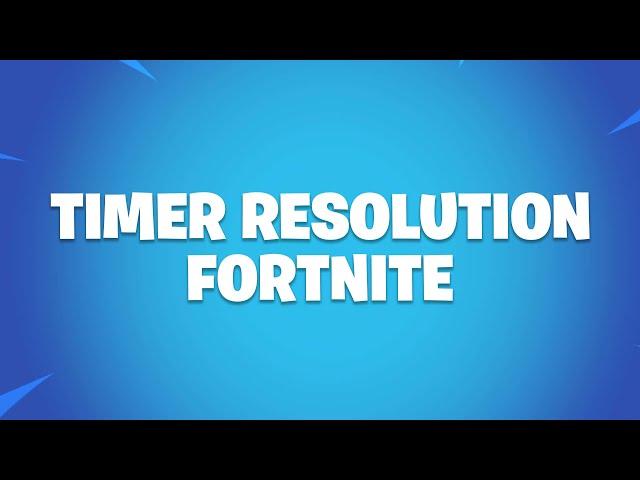 How To Download Timer Resolution Fortnite Chapter 5  (-0 delay)