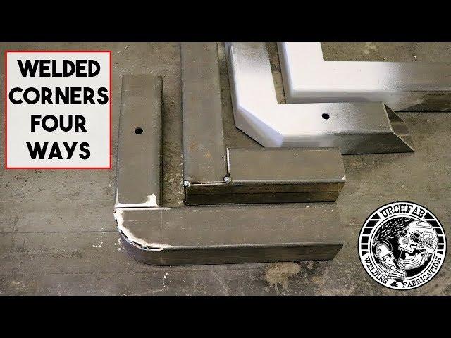 4 DIFFERENT WAYS TO WELD BOX SECTION CORNERS. SQUARE TUBE 90