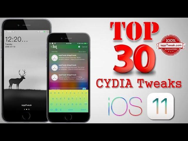 TOP 30 Best Cydia Tweaks & Apps For iOS 11 – 11.4 Electra Jailbreak