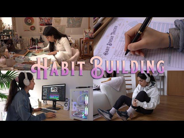 How to build Healthy & Lasting Habits  Slow & Cozy days in the Art Studio  Vlog