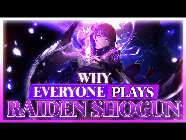 Why EVERYONE Plays: Raiden Shogun | Genshin Impact