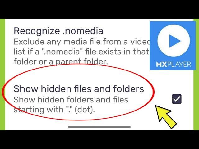 Mx Player | Show hidden Files & Folders ?