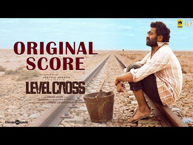 Level Cross - Original Score | Asif Ali,Amala Paul,Sharafudheen| Arfaz Ayub| Vishal Chandrashekhar