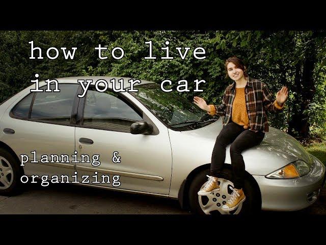 How to Live in Your Car