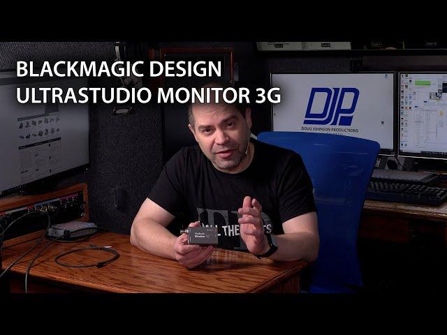 Blackmagic Design UltraStudio Monitor 3G - External Editing and Playback Monitor Interface