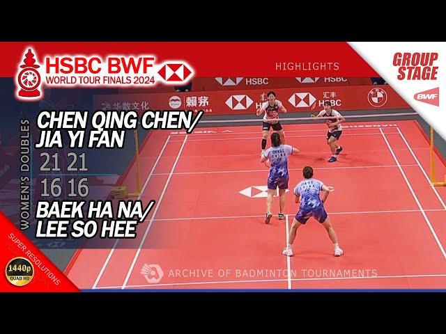 Chen Qing Chen / Jia Yi Fan vs Baek Ha Na / Lee So Hee | World Tour Finals 2024 | WD Highlights