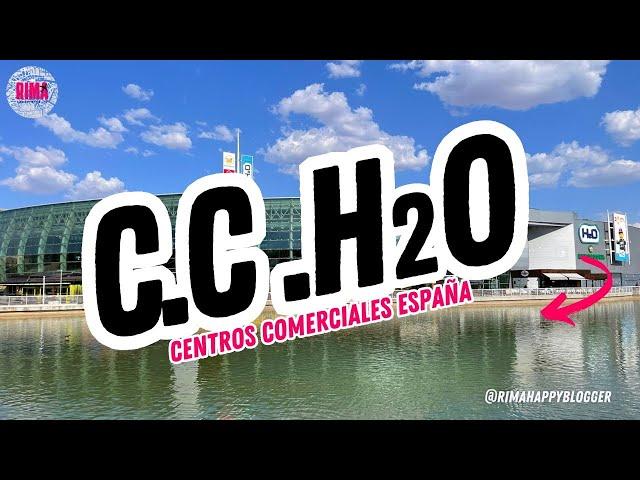 H2O Centro Comercial H2O Rivas Madrid