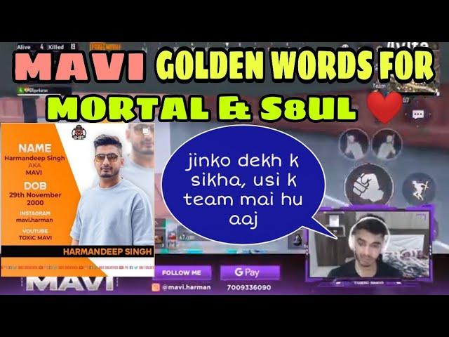 Mavi Golden Words For Mortal & S8UL | Mavi Joining Soul | Mavi Join S8ul