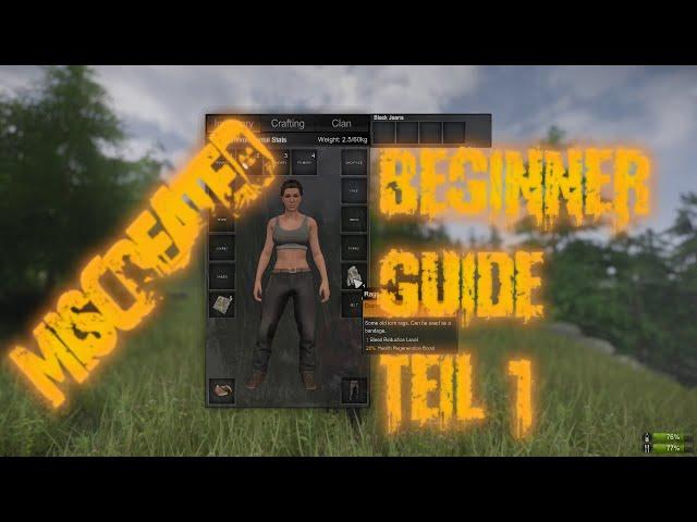 Miscrated ️ Die ersten Schritte als Anfänger... Beginner Guide Teil 1 (german/deutsch Slay-B)