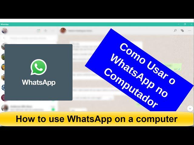 Como usar o WhatsApp no computador: WhatsAppWeb