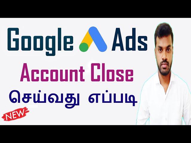 How to Delete or Close Google Ads Account | Google Adwords Account | Cancel Google Ads Account