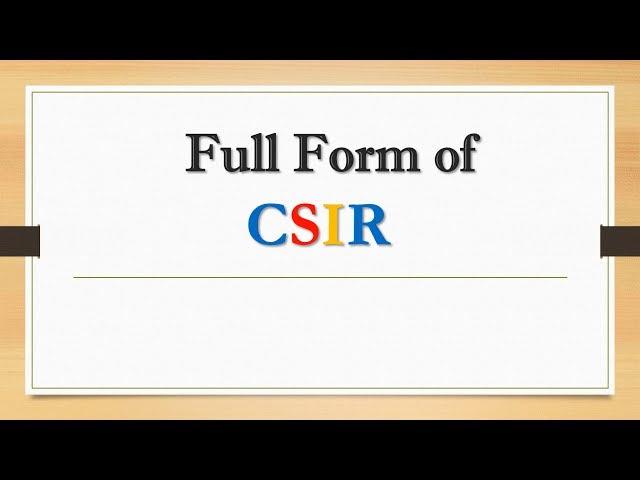 Full Form of CSIR || Did You Know?