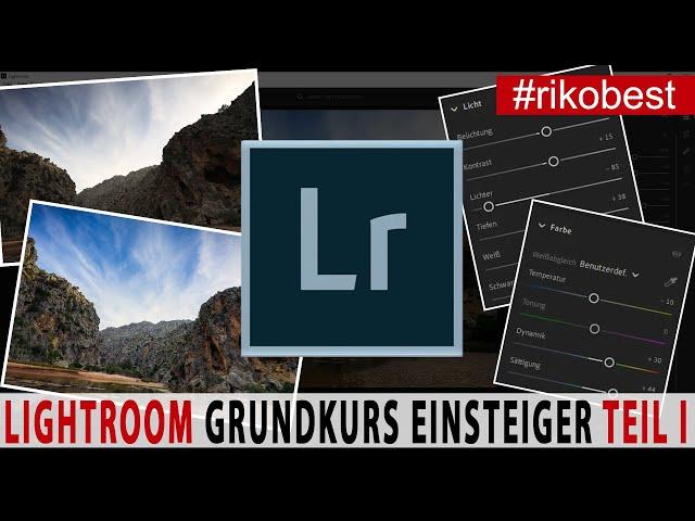 Fotos bearbeiten in Adobe Lightroom 2023 - Grundkurs für Einsteiger Teil 1 Deutsch / Tutorial