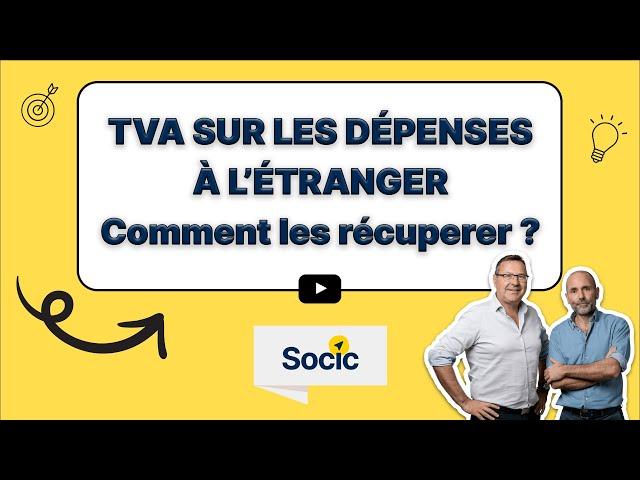 TVA sur dépenses à l'étranger comment la récupérer facilement ?