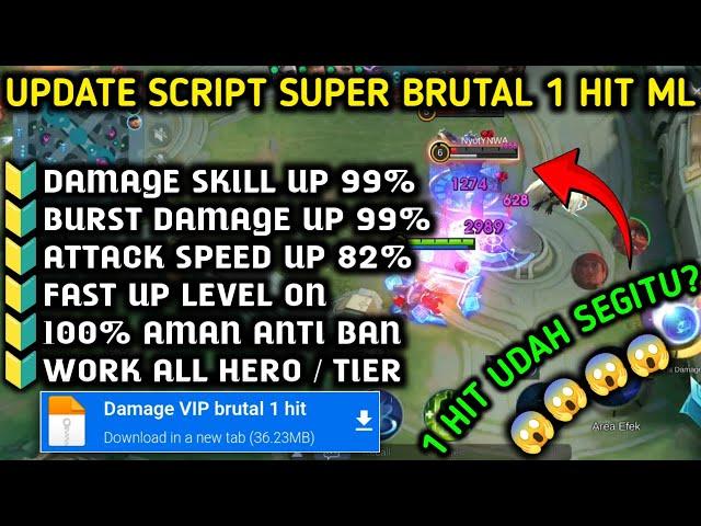 UPDATE ‼️ SCRIPT DAMAGE MOBILE LEGENDS TERBARU 2024 ANTI BANNED 100% WORK