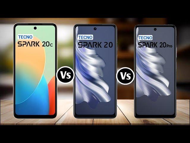 Tecno Spark 20c Vs Tecno Spark 20 Vs Tecno Spark 20 Pro