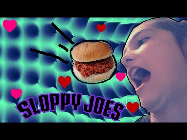 SLOPPY JOE [VLOG #4]