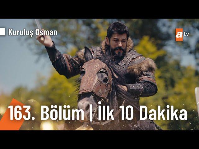 Kuruluş Osman 163. Bölüm | İlk 10 Dakika @KurulusOsman