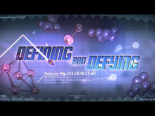 "Defining and Defying" by galofuf [All Coins] | Geometry Dash 2.2