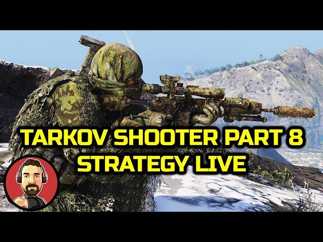  LIVE - Tarkov Shooter Part 8 Guide - 12.11 Escape from Tarkov