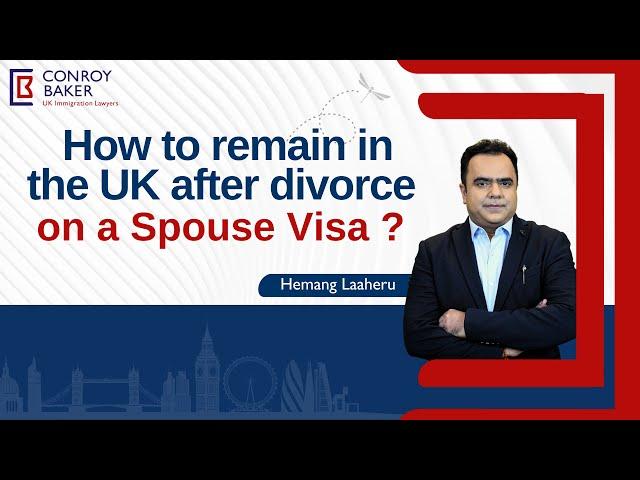 How to remain in the Uk after divorce on a Spouse Visa ? || Post-divorce immigration rules UK