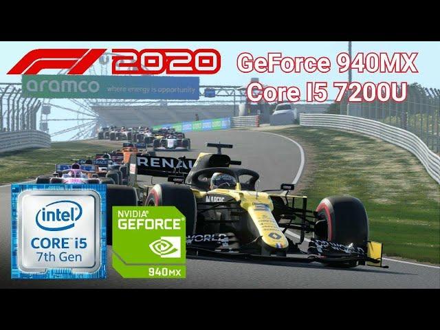 F1 2020 GeForce 940MX Core i5 7200U FPS TEST