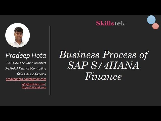 SAP S/4HANA Finance  Video 1 - Business Process | Associate Consultant Training