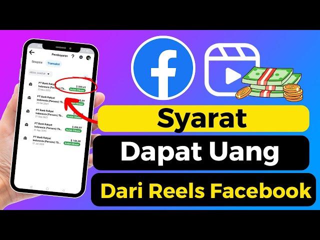 Syarat Mendapatkan Uang Dari Reels Facebook,