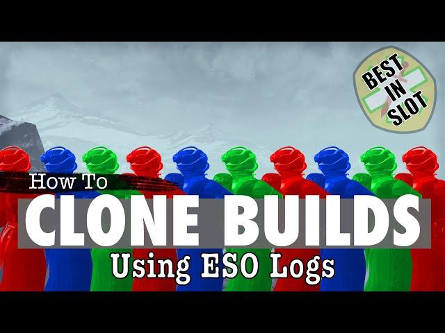 ESO CLONE Builds! How To Copy Players Using Logs - BIS Heal/Tank/DD PvE Analysis