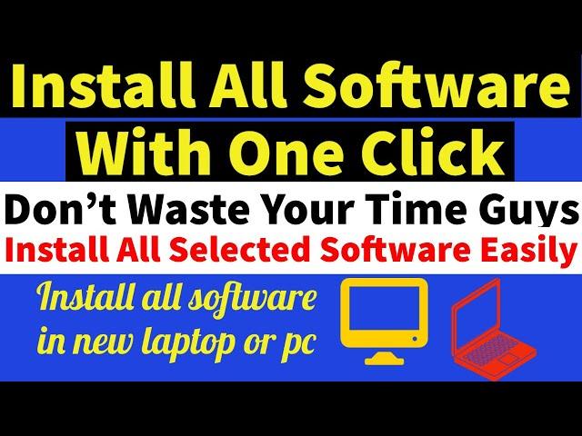 Install any software with one click | How to Download and install any software with just one click