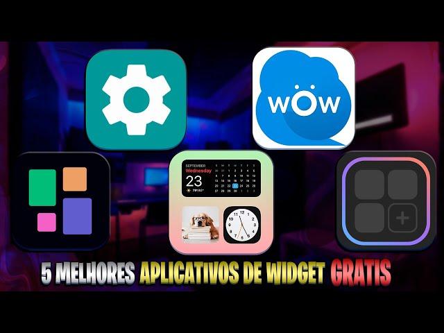 5 MELHORES APLICATIVOS DE WIDGET GRATIS