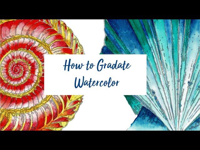 How to Gradate Watercolor