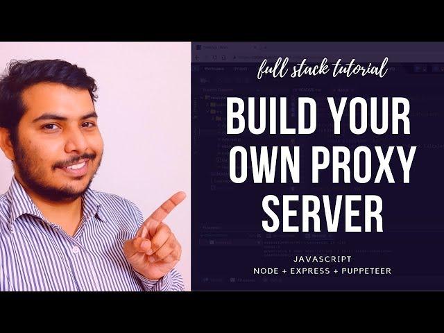 Build A Proxy Server With Node, Express & Puppeteer