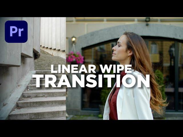 How to Create Linear Wipe Transition Premiere Pro - EASY