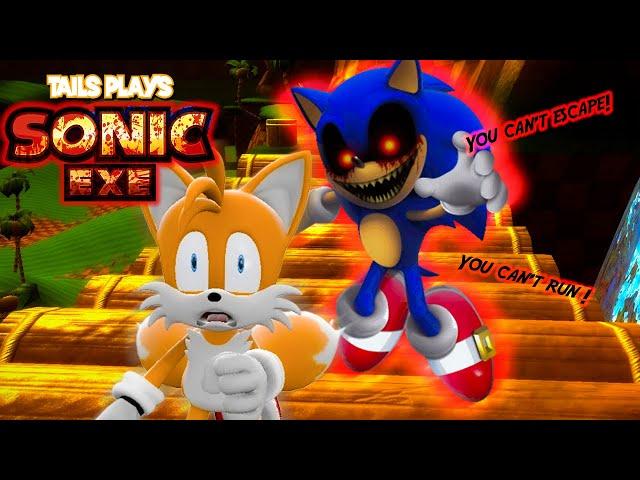 Tails plays - SONIC.EXE !!!