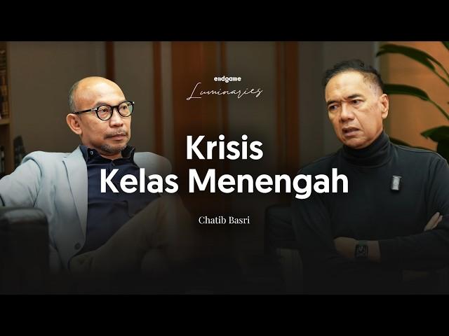 Kelas Menengah Digempur Ketidakpastian - Chatib Basri  | Endgame #216 (Luminaries)