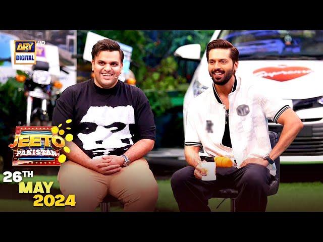 Jeeto Pakistan | 26 May 2024 | Fahad Mustafa | ARY Digital