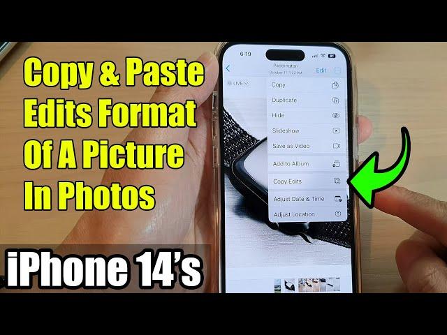 iPhone 14's/14 Pro Max: How to Copy & Paste Edits Format Of A Picture In Photos