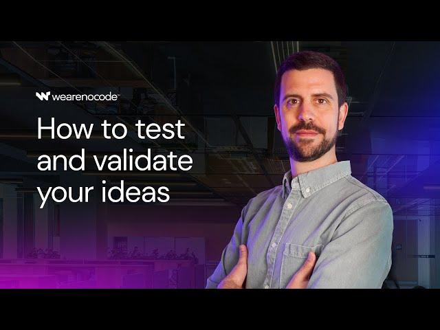 12 Best Ways to Test and Validate Your Business Idea