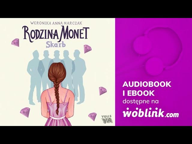 RODZINA MONET | SKARB | WERONIKA MARCZAK