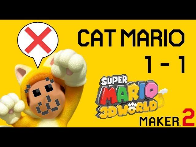 Cat Mario 1-1 (Mario 3D World Style) - Super Mario Maker 2