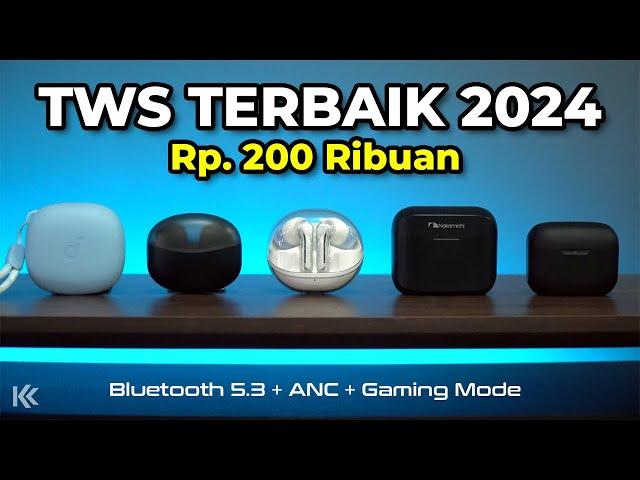 5 Rekomendasi TWS TERBAIK 2024 Harga 200 Ribuan, UPDATE Terbaru!