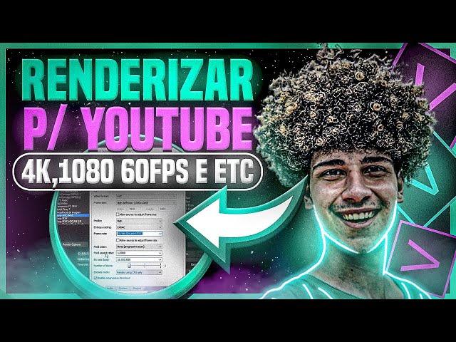 como RENDERIZAR um vídeo no SONY VEGAS para o YOUTUBE | 720p,1080p,4k60fps | +MELHOR CONFIGURAÇÃO!