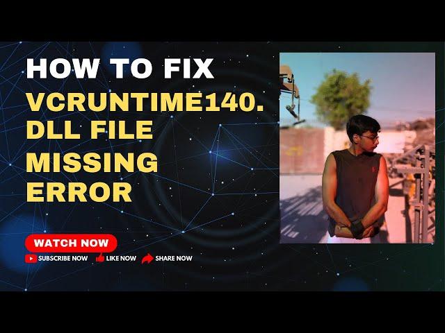 How to Fix VCRUNTIME140.dll Files Missing Error In Windows 10/8/7 (100% Works) 2023