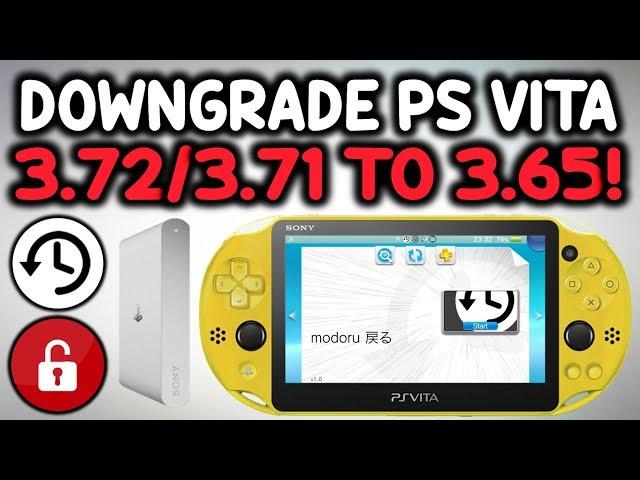 Downgrade 3.72/3.71 PS Vita To 3.65! (Modoru)