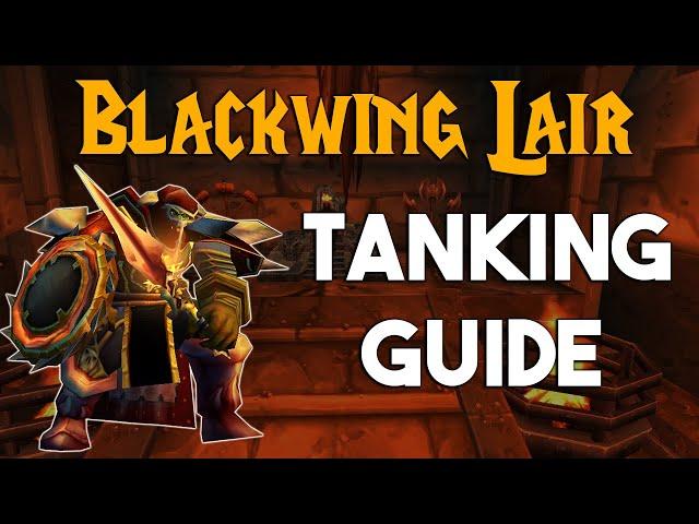 Blackwing Lair Tanking Guide WoW Classic | Fury Prot Warrior Main Tank POV