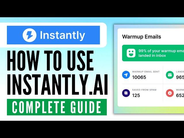 How to Use Instantly.ai (Step-by-Step)