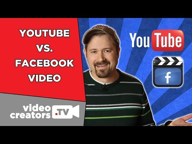 YouTube vs. Facebook Video: Which Gets More Views and Shares?